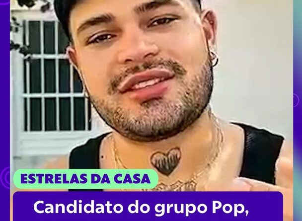 Estrelas da Casa: conheça os candidatos do Pop no reality